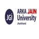 Arka Jain University Admission 2026 Begins; Applications Open Till April 30